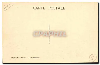 Moulins (Allier) — La Cathédrale — éditeur BOUTINDE — Verso