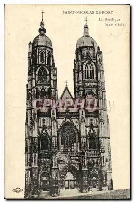 Saint-Nicolas-de-Port — A Basílica (século xiii) — Editor Léon Lévy & Cie