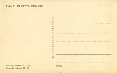Kanał w deltach Dunaju — Reproducere interzisă — Wydawca W. Weiss, kolekcja Peisage Nr. 58 — Rewers