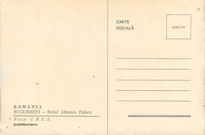 Hotel Athénée Palace — Bucareste — editor C.P.C.S. n°0060/76 — Verso