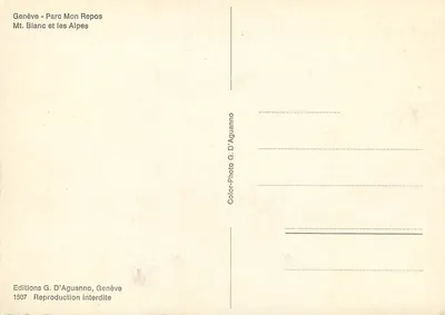 Genebra - Parque Mon Repos — Montanha Branca e as Alpes — Edições G. D'Aguanno, n°1507 — Verso