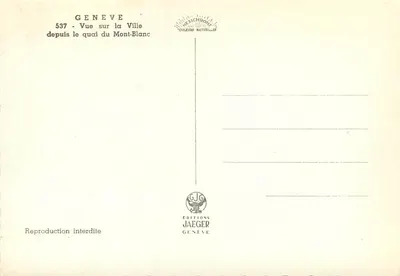 Genève — Vue sur la ville depuis le quai du Mont-Blanc — Éditions Jaeger — Rewers