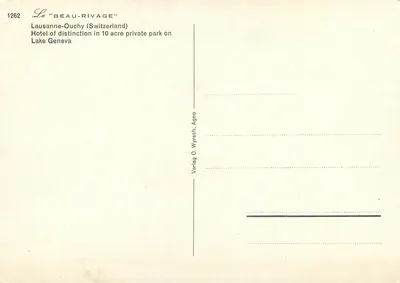 „BEAU-RIVAGE” — Lausanne-Ouchy (Szwajcaria) — Verlag O. Wyrscb, Agno, n°1262 — Rewers