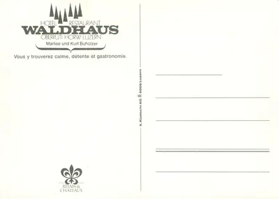 Hotel-Restauracja Waldhaus Oberrüti-Horw-Luzern — Marilise und Kurt Buholzer — K. Rüetschi AG — Rewers