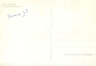 Le Perthus (Spain) — panoramic view and commercial street — publisher not visible — Verso