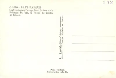 Hiszpańscy karabinierzy na służbie nad Bidassoa — Wioska Biriatou we Francji — Lavielle — Rewers