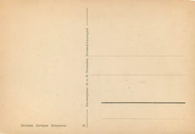 Drezno - Zwinger - Kronentor — wydawca H. u. H. Naumann, nr 01 — Rewers