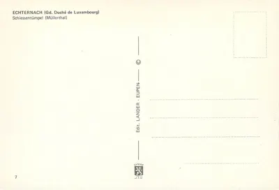 Schiessentümpel — Echternach (Luxemburgo) — Edit. Lander-Eupen, n°7 — Verso