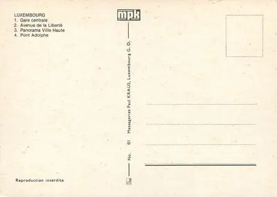 Luxemburgo — Estação central, Avenida da Liberdade, Panorama Cidade Alta, Ponte Adolphe — Messageries Paul Kraus — Verso