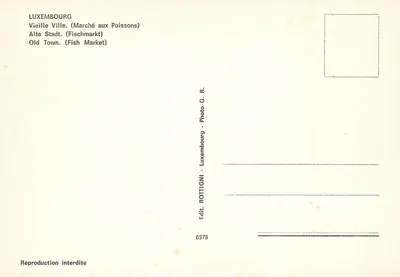 Luxemburgo - Velha Cidade (Mercado dos Peixes) — editor ROTTIGNI, n° 6575 — Verso