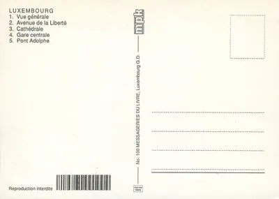 Luxemburgo — vista geral, avenida da Liberdade, catedral, estação central, ponte Adolphe — Messageries G.D. — Verso