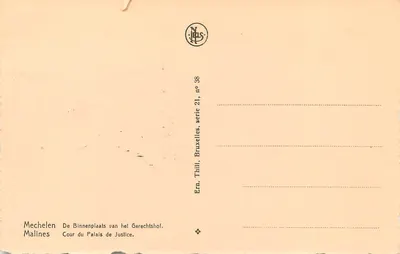 Cour do Palácio de Justiça — Mechelen — Ern. Thill, Bruxelas, série 21, n° 38 — Verso