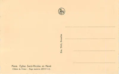 Anioł muzyk — Zamykanie chóru — Kościół św. Nikodema w Havré — Wydawca Erm. Thill, Bruksela — Rewers