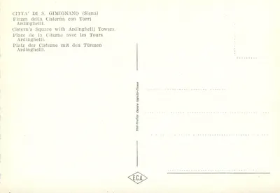 Città di S. Gimignano — Piazza della Cisterna z wieżami Ardinghelli — Stab. Grafica Cesare Capitelli-Milano — Rewers