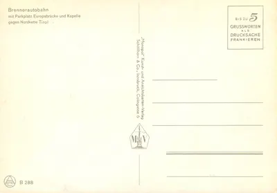 Brennerautobahn — Brennerautobahn z parkingiem i kaplicą przy Nordkette Tirol — Monopoli Kunst- und Ansichtskarten-Verlag — Rewers
