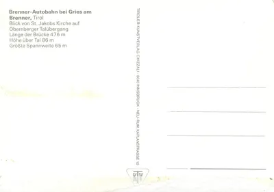 Brenner-Autobahn perto de Gries am Brenner, Tirol — vista da capela São Jacó e do viaduto Obernberger Talübergang — editor Tiroler Kunstverlag Chizzal — Verso