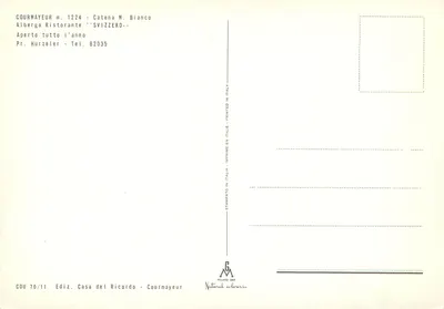 Hotel Albergo Courmayeur — Mont Blanc en segundo plano — Editor Casa del Ricordo, n° 70/11 — Reverso