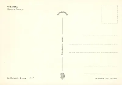 Cremona — Duomo e Torrazzo — Ed. Monfardini, N. 7 — Verso