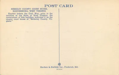 Berkeley County Court House, Martinsburg, West Virginia — Marken & Bielfeld, Inc., nr 3B-H528 — Rewers