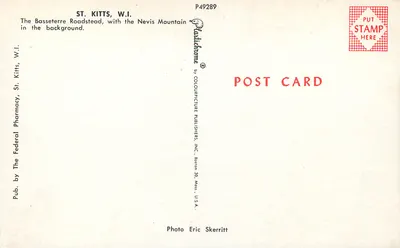 Basseterre Roadstead — Nevis Mountain en arrière-plan — éditeur : Colourpicture Publishers, Inc. Boston 30, Mass. U.S.A. n° P49289 — Rewers