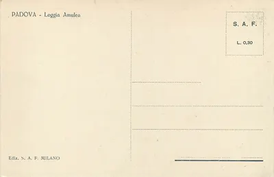 Padova — Loggia Amulea — wydawca S.A.F. Milano, numer serii nie widoczny — Rewers