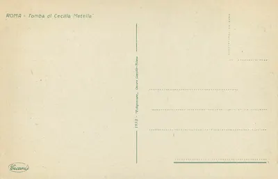सीसिलिया मेटेल्ला के समाधि — रोम — प्रकाशक सेकामू, श्रृंखला संख्या 1933 — पीछे