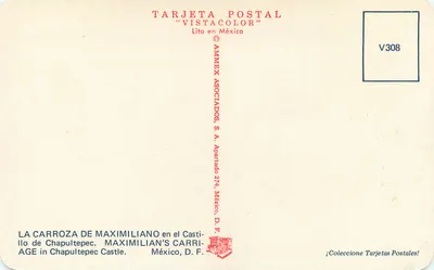 Carroça de Maximilien — Castelo de Chapultepec — AMMEX ASOCIADOS S.A. — Verso