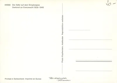 Adler auf dem Simplonpass — Denkmal an Grenzwacht 1939–1945 — Photo Klopfenstein, n° 44966 — Rewers