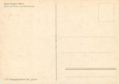 Hoher Kasten 1799 m — Vista sobre Säntis e lago Sämtisersee — Photoglob-Wehrli AG, Zürich n°3716 — Verso