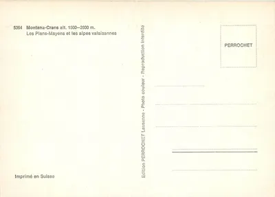 Montana-Crans alt. 1500-2600 m. — Les Plans-Mayens i Alpy Walenses — wydawnictwo PERROCHET — Rewers