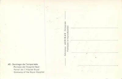 Poort van het Koninklijk ziekenhuis — Santiago de Compostela — Ediciones ARRIIBAS Zaragoza — Achterkant