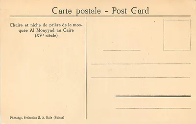 Chaire et niche de prière de la mosquée Al Moayyad au Caire — XVᵉ siècle — Phototyp. Frobenius S. A. Bâle (Suisse) — Verso