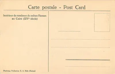 Widok wnętrza grobowca sultana Hassan — XV wiek — Fototyp. Frobenius S.A. Bâle (Szwajcaria) — Rewers