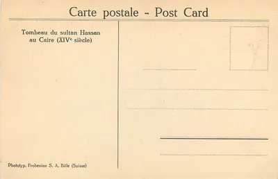 Grób sultana Hasana — Kair (XIV wiek) — Phototyp. Frobenius S. A. Bâle (Szwajcaria) — Rewers