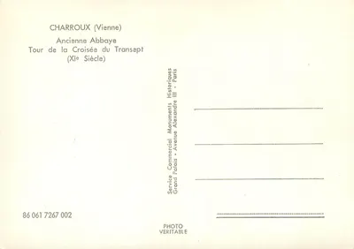 Charroux (Vienne) — Antiga Abadia, Torre da Cruz do Transepto (Século XI) — Service Commercial Monuments Historiques, Grand Palais, Paris — Verso