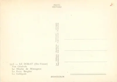 Le Dorat — Ogólny widok, młyn Massugeon, brama Bergère, kolegiata — Wydawnictwo Théo-Jac — Rewers