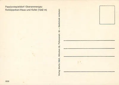Passionsspieldorf Oberammergau — Casa do Lobo Vermelho e Kofel (1342 m) — Verlag Martin Härtrl, Munique — Verso
