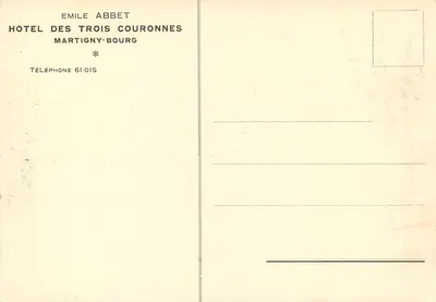 Hotel das Três Coroas — Martigny-Bourg — Editor: Emile Abbet — Verso