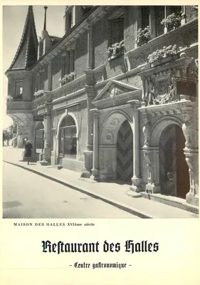 Casa das Halles — Restaurante das Halles — Século XVI