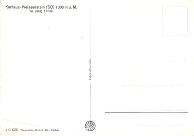 Kurhaus Weissenstein — station de téléphérique à 1300 m d'altitude — éditeur Photoglob-Wehrli AG, Zürich — Verso