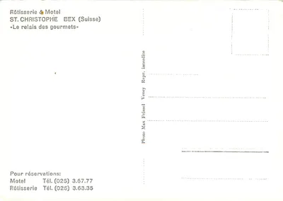 Rôtisserie & Motel — ST. CHRISTOPHE BEX (Suíça) — «Le relais des gourmets» — Verso