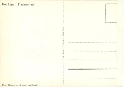 Bad Ragaz — Taminaschlucht — Foto H. Schmidt, n° 327 — Verso