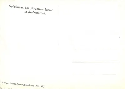 Solothurn, o «Krumme Turm» — na Vorstadt — Photo-Brandt, Solothurn, n° 67 — Verso