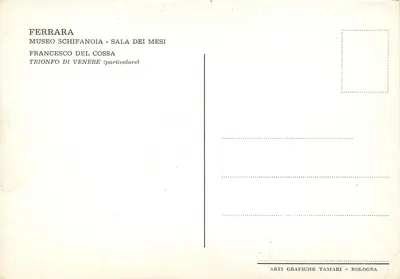 Ferrara — Trionfo di Venere, sala dei mesi — Muzeum Schifanoia, wydawca Arti Grafiche Tamari Bologna — Rewers