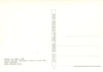 Roma en el '600 y '700 — El Tevere en el puerto de la Legna — Editor Ugo Bozzi — Reverso