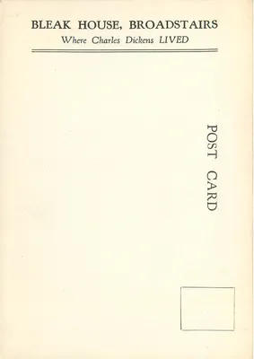 Bleak House, Broadstairs — Dom Charlesa Dickensa — Karta pocztowa — Rewers