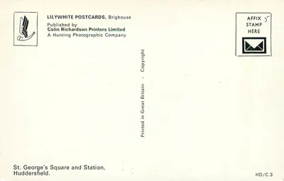 St. George's Square e Estação — Huddersfield — Lilywhite Postcards, Brighouse — Verso