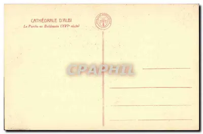 Cattedrale d'Albi — Il Portico o Baldacchino (XVI secolo) — Editore non identificato — Verso