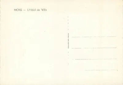 Mons — O Hotel de Ville — Couwier Imp. Macon — Verso