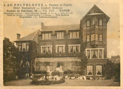 « AU POLYGLOTTE », Pension de Famille — Hôtel Restaurant — Avenue de Salzinnes, 92 — Namur